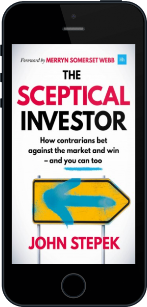 The Scep!   tical Investor By John Stepek Harriman House - the sceptical investor