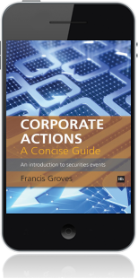 Corporate Actions A Concise Guide By Francis Groves