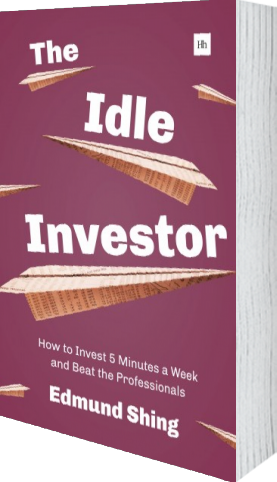 The Idle Investor By Edmund Shing Harriman House